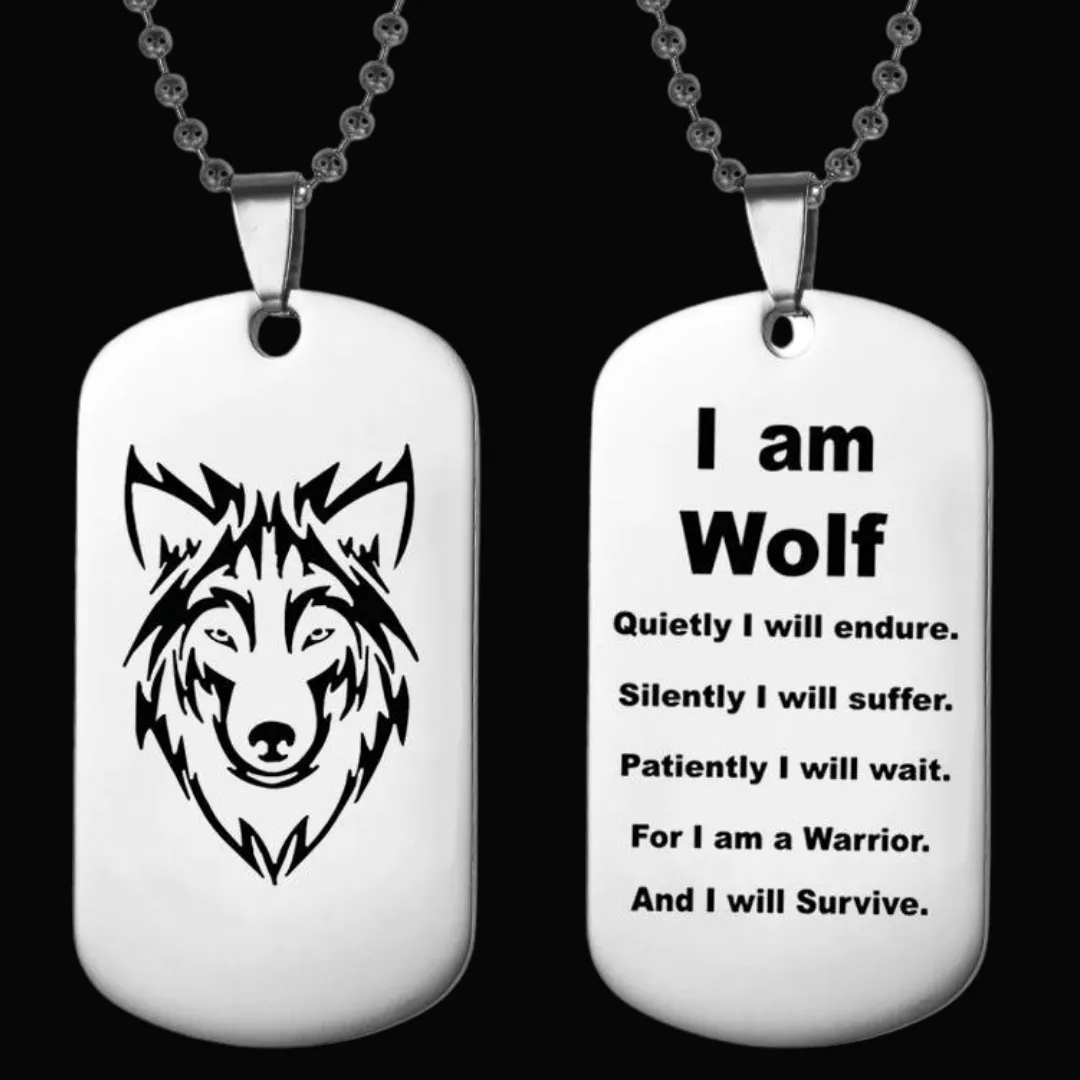 I Am Wolf Dog Tag Necklace or Key Chain
