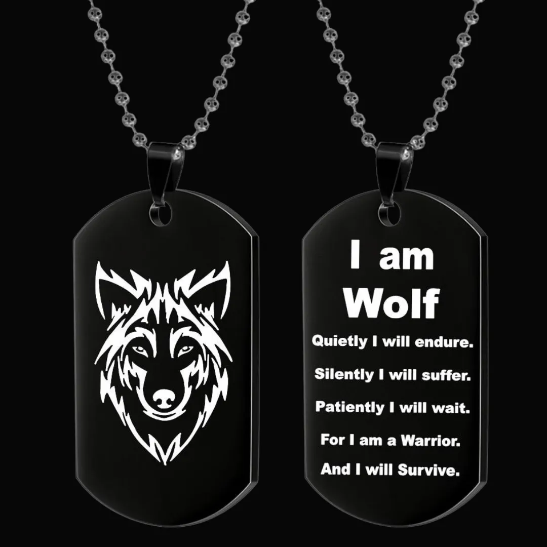 I Am Wolf Dog Tag Necklace or Key Chain