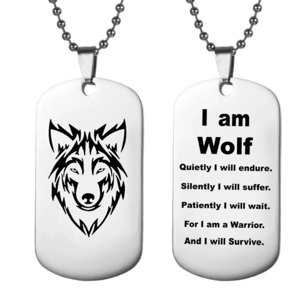 I Am Wolf Dog Tag Necklace or Key Chain