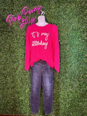 It's My Birthday- Embroidery Pop Up Letter Oversized Pullover Sweater - Hot Pink